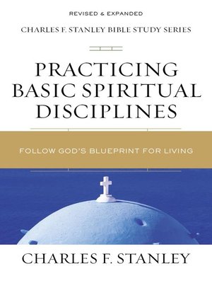 cover image of Practicing Basic Spiritual Disciplines